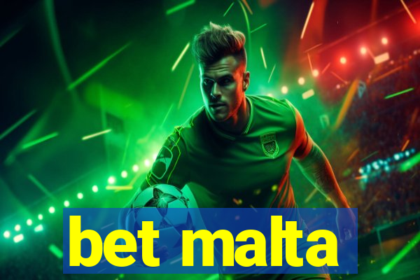 bet malta