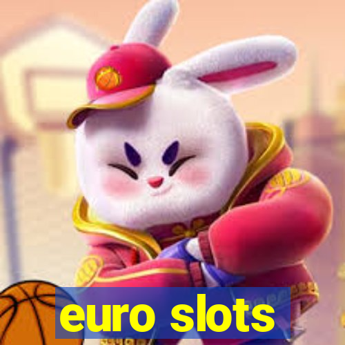 euro slots