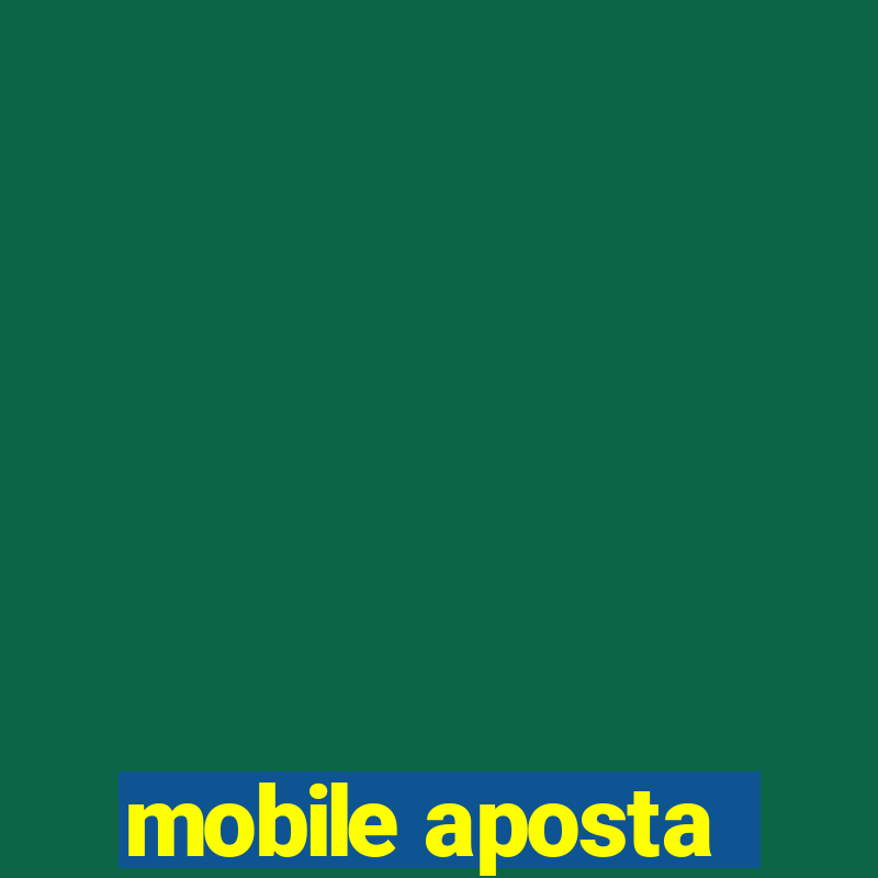 mobile aposta