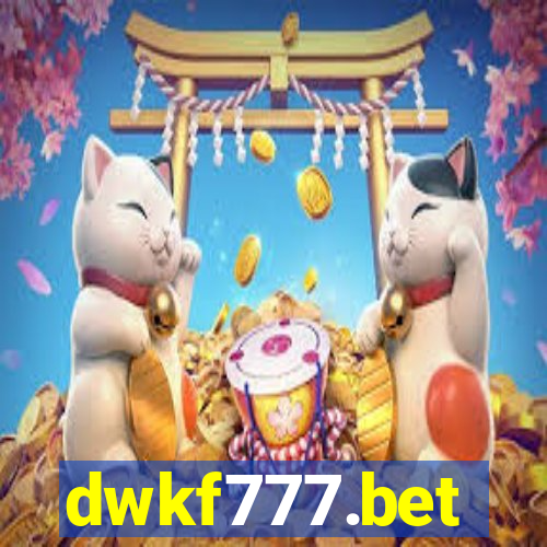 dwkf777.bet