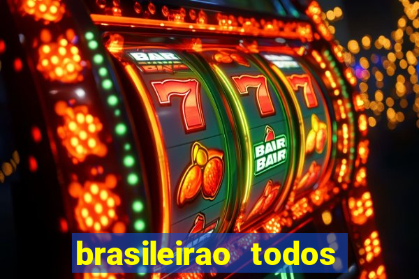 brasileirao todos os jogos