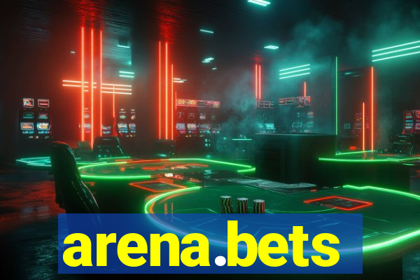 arena.bets