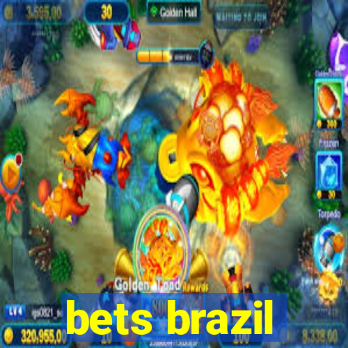 bets brazil