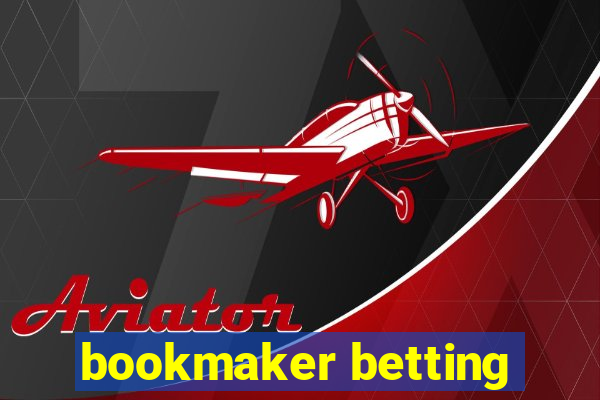 bookmaker betting