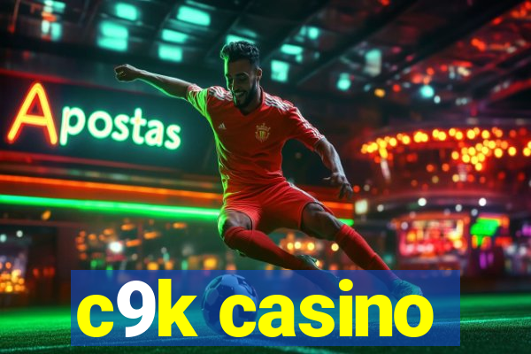 c9k casino