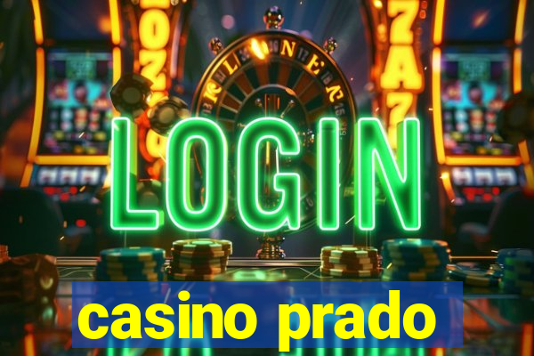 casino prado