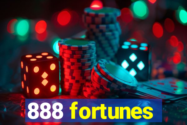 888 fortunes