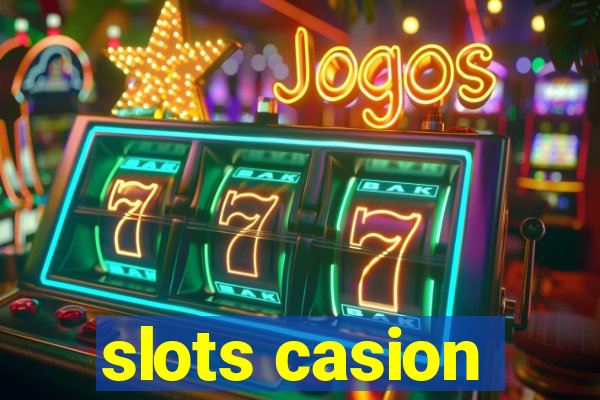 slots casion