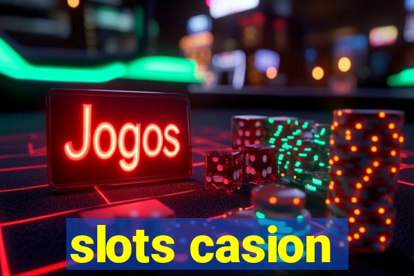 slots casion