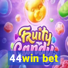 44win bet