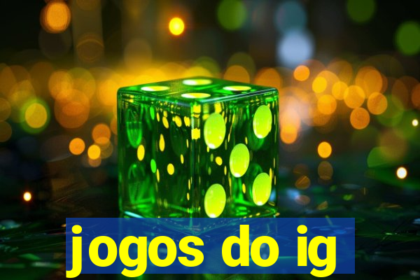 jogos do ig