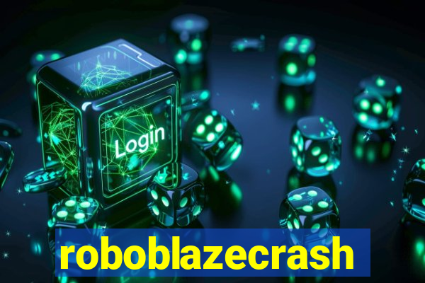 roboblazecrash