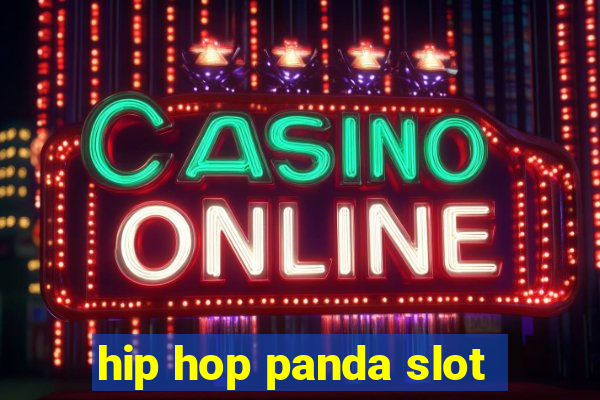 hip hop panda slot