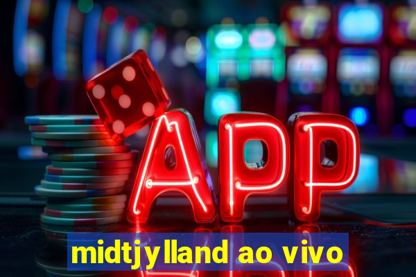 midtjylland ao vivo