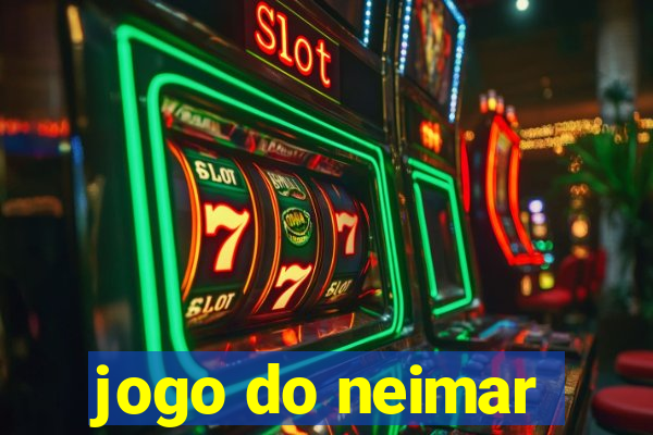 jogo do neimar