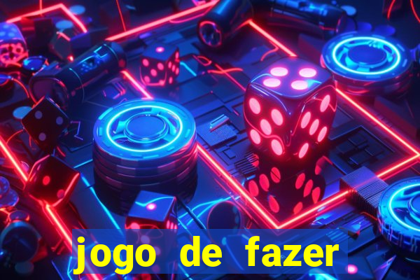 jogo de fazer dinheiro real