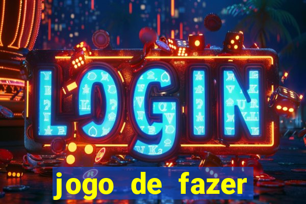 jogo de fazer dinheiro real