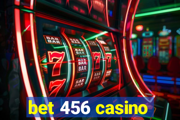 bet 456 casino