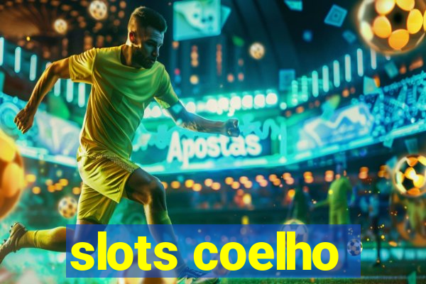 slots coelho