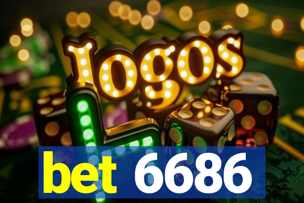 bet 6686