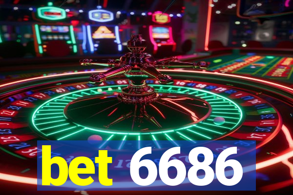 bet 6686