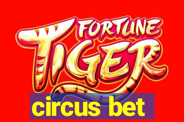 circus bet