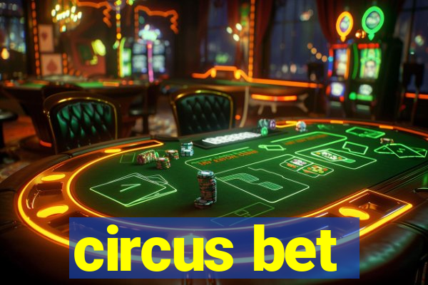 circus bet