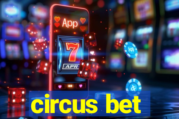 circus bet