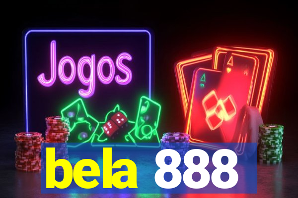 bela 888