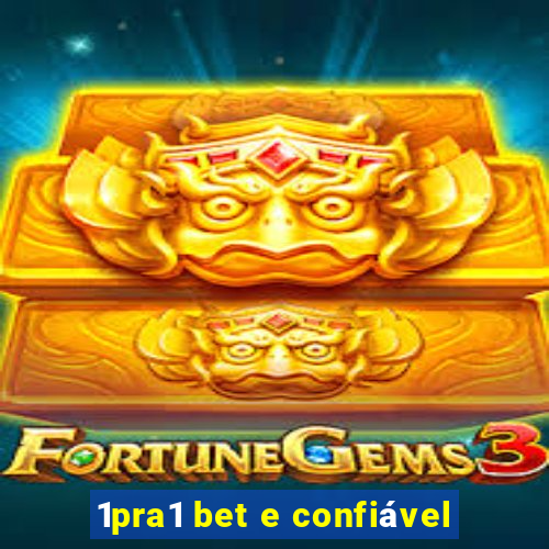 1pra1 bet e confiável