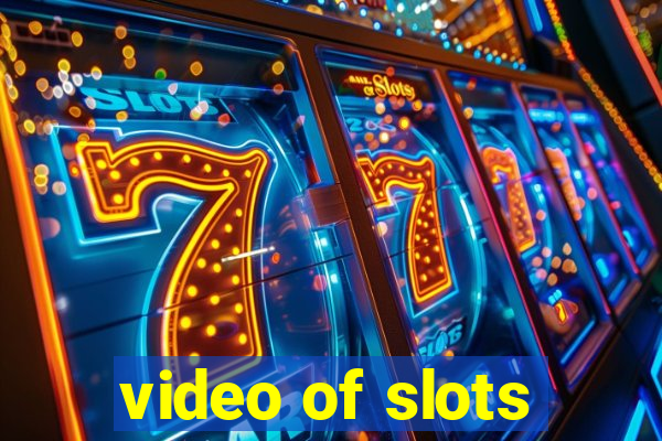 video of slots