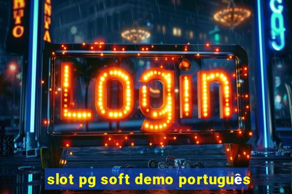 slot pg soft demo português