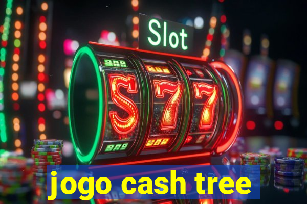 jogo cash tree