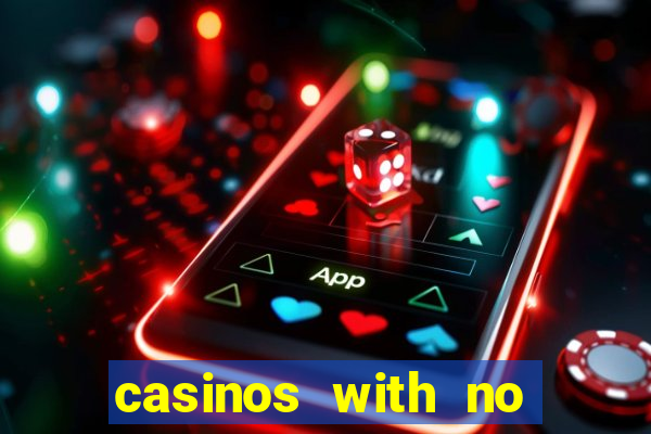 casinos with no deposit bonus