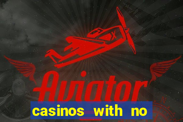 casinos with no deposit bonus