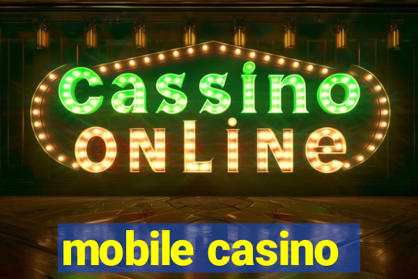 mobile casino