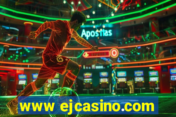 www ejcasino.com