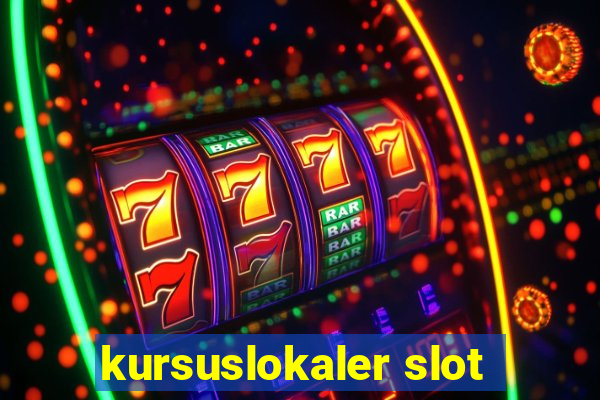 kursuslokaler slot