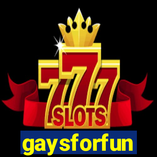 gaysforfun