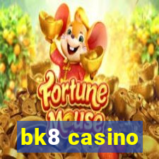 bk8 casino