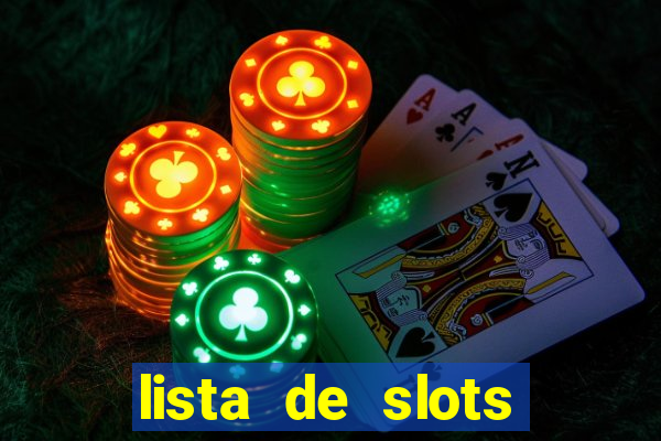 lista de slots interessantes sem rodadas grátis brasil