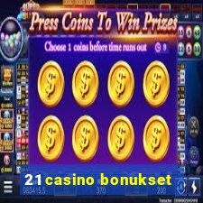 21 casino bonukset