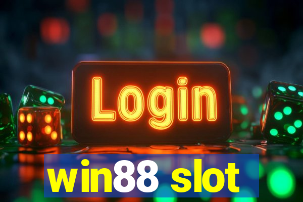 win88 slot