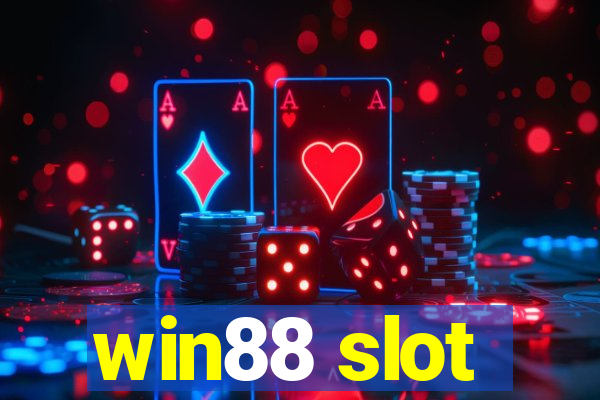 win88 slot