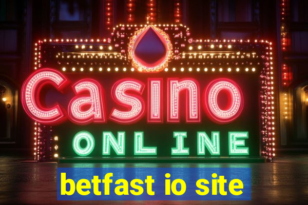 betfast io site