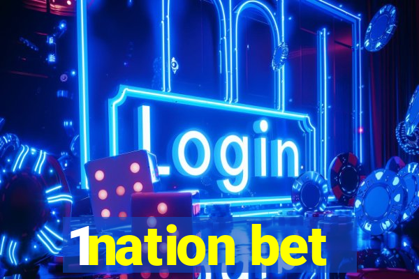 1nation bet