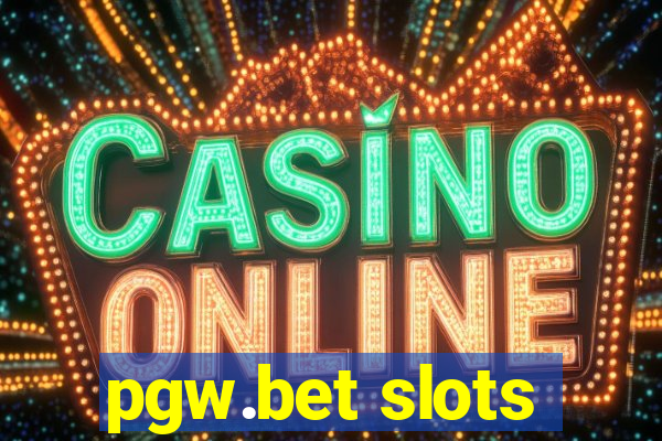 pgw.bet slots