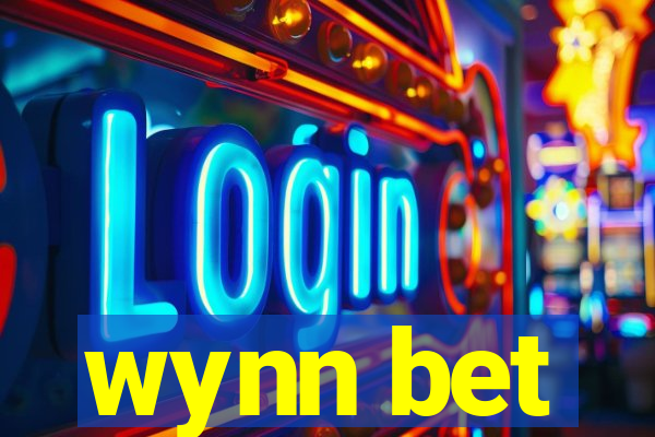 wynn bet