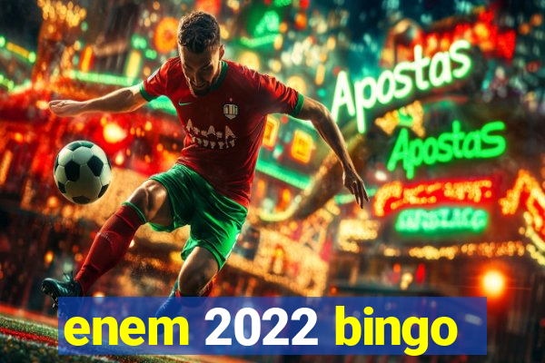 enem 2022 bingo