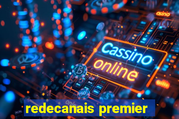 redecanais premier